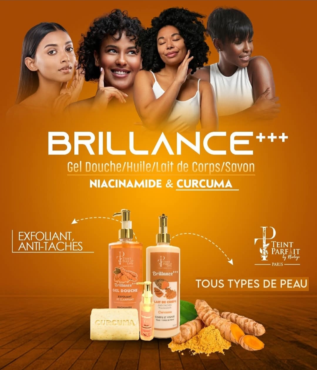 Gamme brillance teint parfait by Nadege