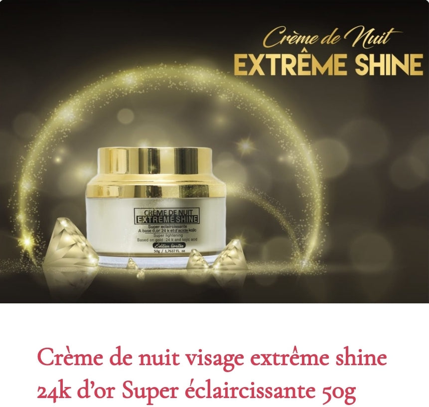 Extreme shine night face cream